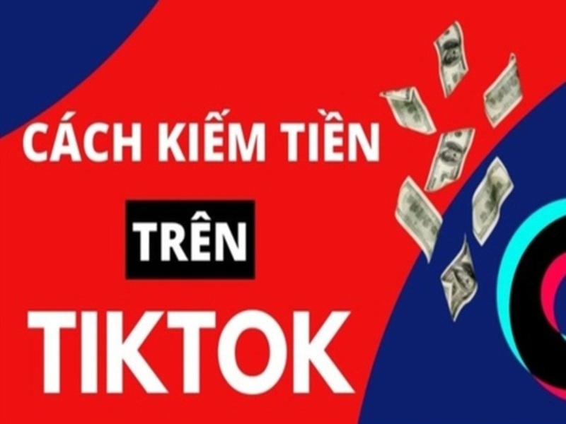 Cách Kiếm Tiền Trên TikTok Bằng Cách Xem Video